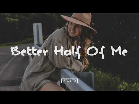 トム・ウォーカー - ベター・ハーフ・オブ・ミー (歌詞) (Tom Walker - Better Half of Me (Lyrics))