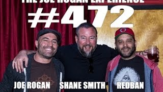 Joe Rogan Experience #472 - Shane Smith