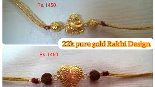 22k hallmark pure gold Rakhi Design For Brothers //Rakhi Special Pure Gold Rakhi in Affordable price