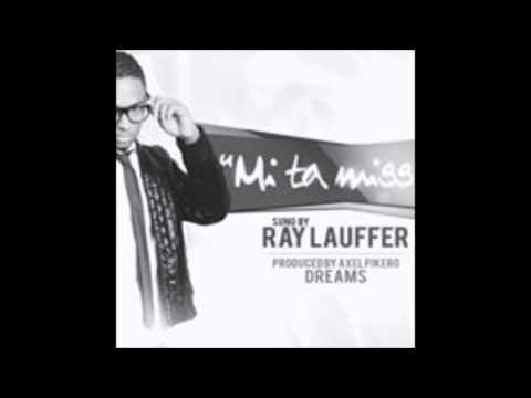 Dreams - Mi Ta Miss E Ft. Ray Lauffer