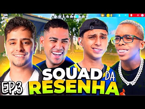 TIME CANSADO?! KKKK SQUAD DA RESENHA! EP. 3! BOCA DE 09, LOUD CORINGA, NOBRU E RACHA! Free fire