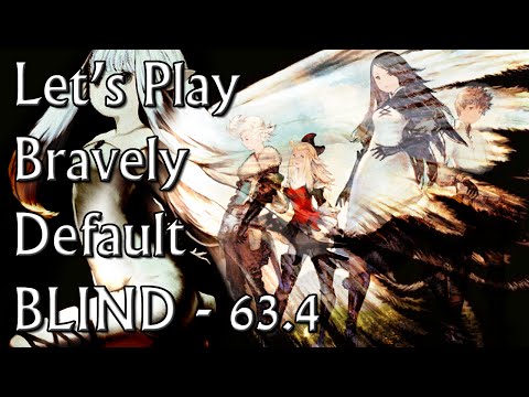 More Dragons... - Let's Play Bravely Default (BLIND) - Part 63.4
