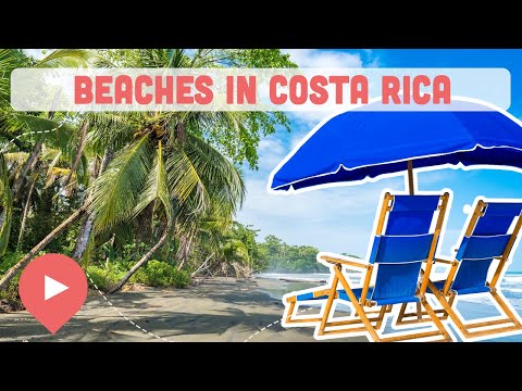 Best Beaches in Costa Rica