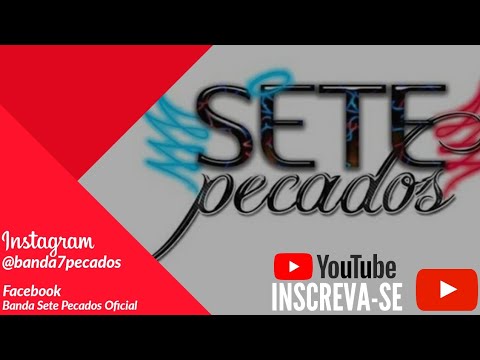 Banda Sete Pecados Ao Vivo   - Solinho (feat Paulinho Dill)