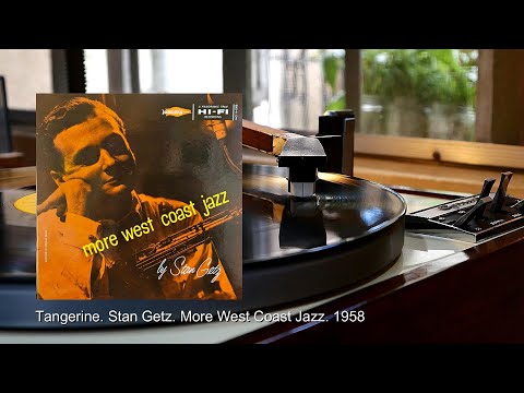 Tangerine. More West Coast Jazz. Stan Getz. 1958 Compilation Vinyl Record