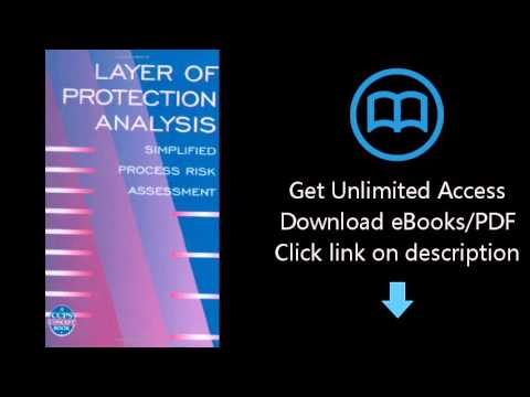 Download Layer of Protection Analysis: Simplified Process  Risk Assessment PDF