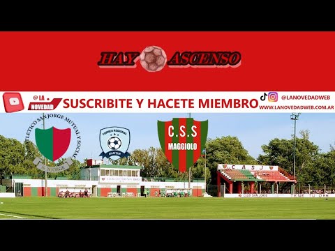 ATLETICO SAN JORGE - SPORTIVO MAGGIOLO- TORNEO REGIONAL AMATEUR