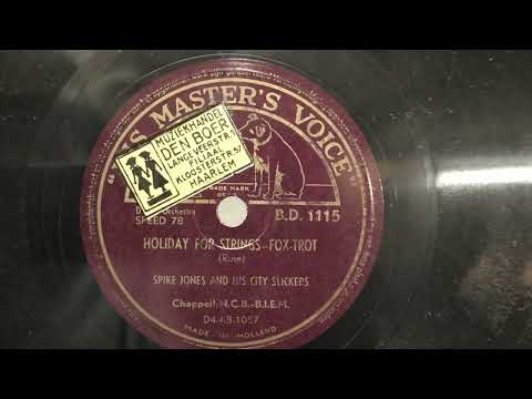 Spike Jones and his City Slickers: Holiday for strings. (1944).