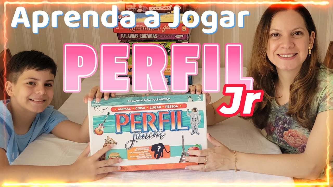Aprenda a jogar PERFIL Jr