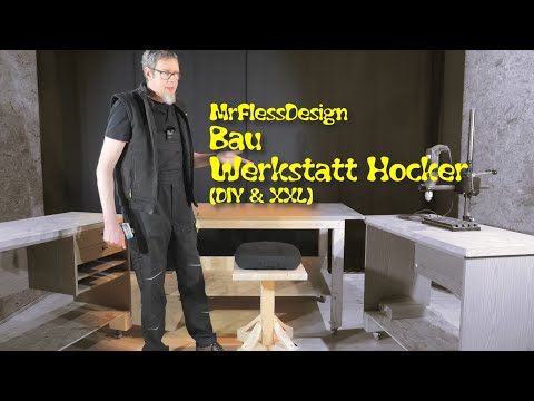 DIY: Bau Werkstatt Hocker (mobil XXL) - meine kleine Holzwerkstatt @MrFlessDesign