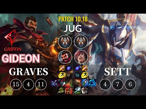 GRF GIDEON Graves vs Sett Jungle - KR Patch 10.18