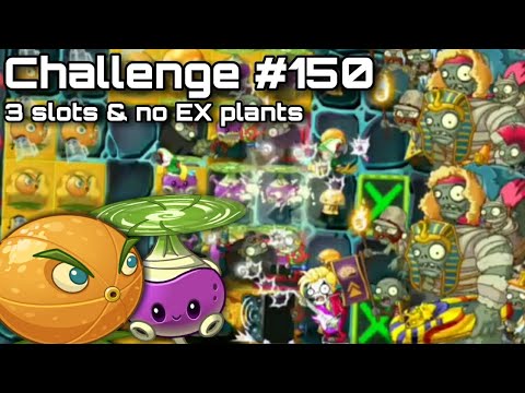Challenge #150 3 slots only & no EX plants | PvZ 2: Alternate UniverZ (AltverZ) 1.5.2
