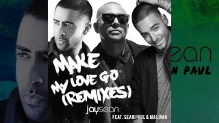 Maluma - Make My Love Go (Remix) ft. Sean Paul &amp; Jay Sean (Official Audio)