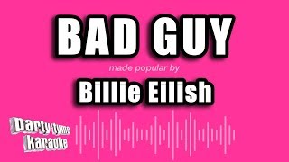 Billie Eilish - bad guy (Karaoke Version)