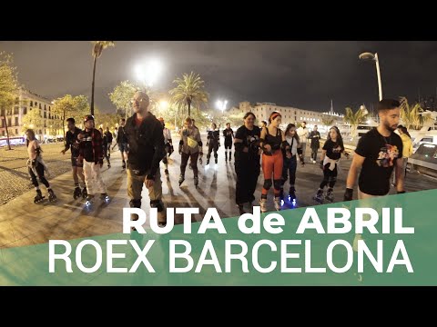 Ruta en PATINES por Barcelona Abril 2024 con ROEX
