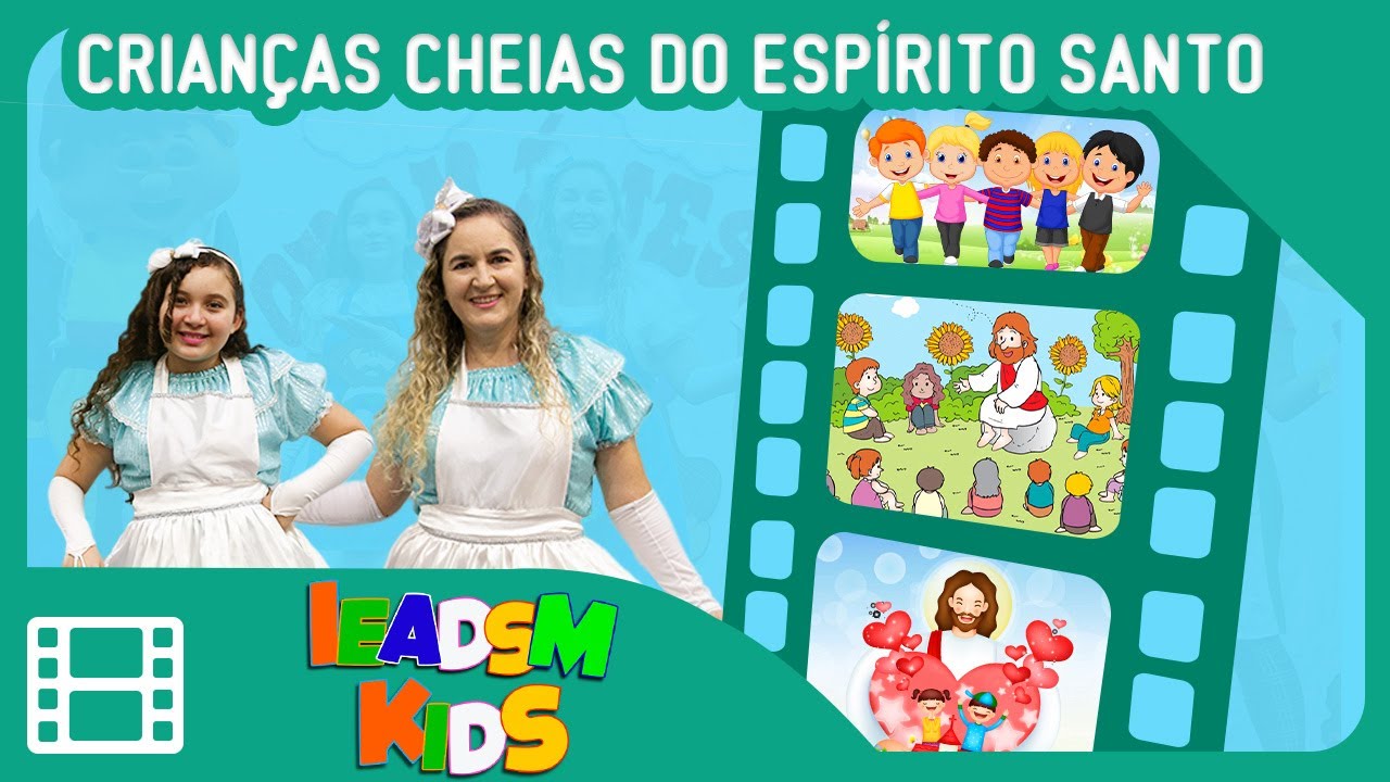 Culto Infantil - Crianças Cheias do Espírito Santo