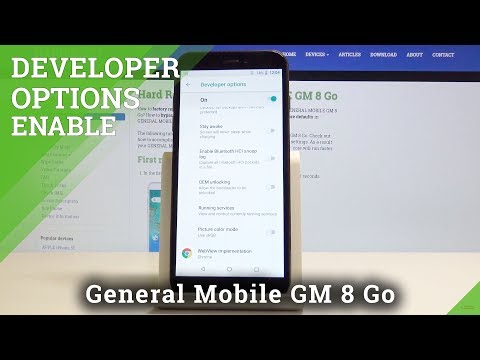 How to Get Access to Developer Options on GENERAL MOBILE GM 8 Go - OEM Unlock / USB Debug