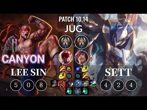 DWG Canyon Lee Sin vs Sett Jungle - KR Patch 10.14