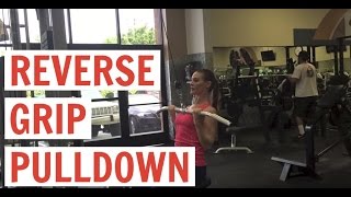 Reverse Grip Pulldown