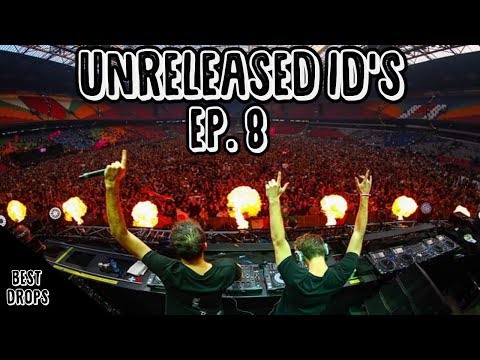 Top Unreleased ID's Ep. 8 (Dimitri Vegas & Like Mike, Blasterjaxx, Hardwell, Deorro, & More)