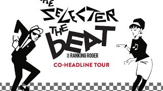 The Beat Feat. Ranking Roger & The Selecter