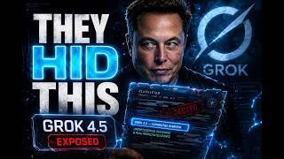 Grok 4.5 EXPOSED: The Truth Elon Musk Didn't Tell You (Full Analysis)