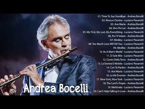 Andrea Bocelli, Luciano Pavarotti Greatest Hits  -The Most Favorite Opera Songs All Time ❤ #opera