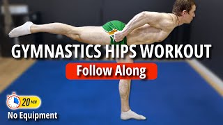 20-Min Gymnastics Hips Workout | Follow Along for Strength & Flexibility | No Equipment