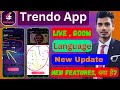 Tendo App Languages New Update Trendo App Live Party Room New Features Kya Hai Trendo App
