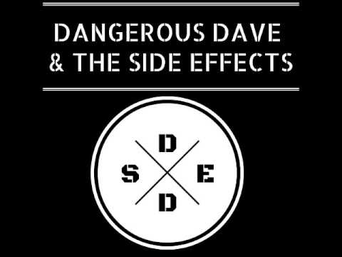Dangerous Dave & the Side Effects. Full album [DEMO]