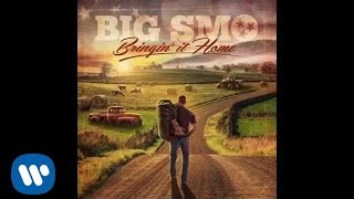 Big Smo - Kuntry Folk (Official Audio)