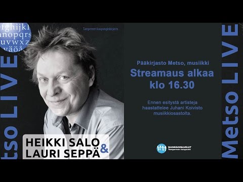Metso LIVE - Heikki Salo & Lauri Seppä