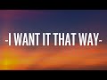 Backstreet Boys I Want It That Way Lyrics