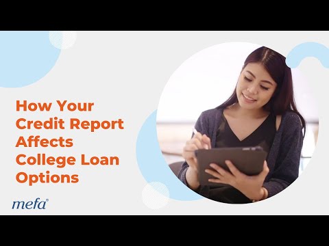 How Your Credit Report Affects College Loan Options