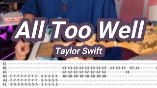 All Too Well |©Taylor Swift |【Guitar Cover】with TABS (Taylor's Version)