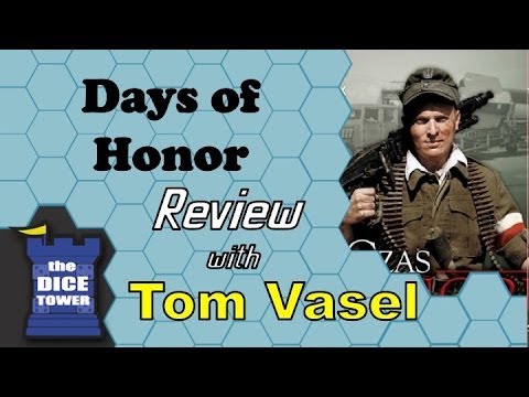 Dice Tower Reviews: Days of Honor