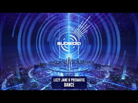 Lizzy Jane & Prismatic - Dance