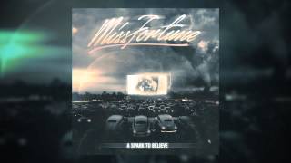 MISS FORTUNE - A Spark To Believe