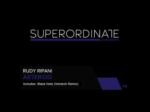 Rudy Ripani - Black Hole (Vontech Remix) [Superordinate Dub Waves]