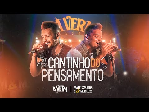 Cantinho Do Pensamento - Mateus Matos E Murilo
