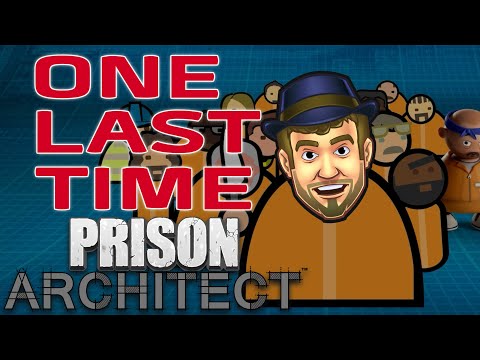 THIS WILL BE MY FINAL PRISON IN THIS GAME - Prison Architect Final Season - 01