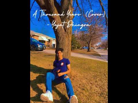 Christiana Perri - A Thousand Years (Cover) | Yajat Dhingra