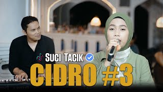 Download lagu Suci Tacik - Cidro 3 | Dangdut  mp3