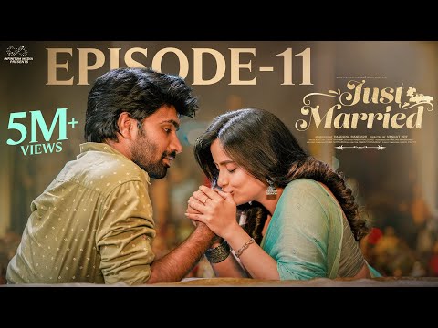 Just Married | Episode - 11 | New Beginnings | Sheetal Gauthaman | Rishi Narayan | Infinitum Media