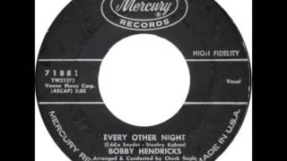 Bobby Hendricks -- Every Other Night (Mercury) 1961