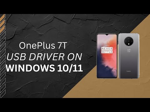 OnePlus 7T USB Driver on Windows 10/11 Free Download