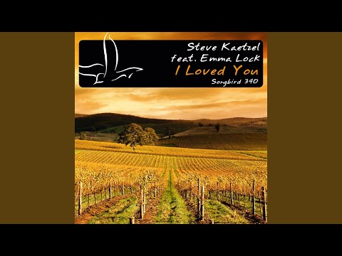 I Loved You (Radio Edit)