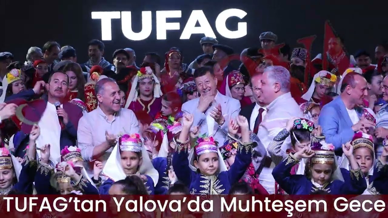 TUFAG’tan Yalova’da Muhteşem Gece