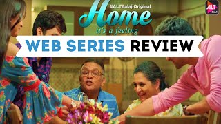 Home : Web Series Review | Alt Balaji | Annu Kapoor | Supriya Pilgaonkar | Amol Parashar