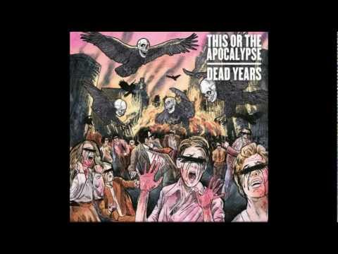 This Or The Apocalypse - A Damn Moment